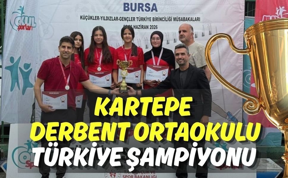 Kartepe Derbent Ortaokulu Türkiye Şampiyonu