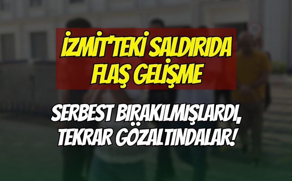 İzmit'in Göbeğinde Tekme Tokatlı Saldırı: Adli Kontrolle Bırakılan 4 Zanlı Yeniden Gözaltına Alındı