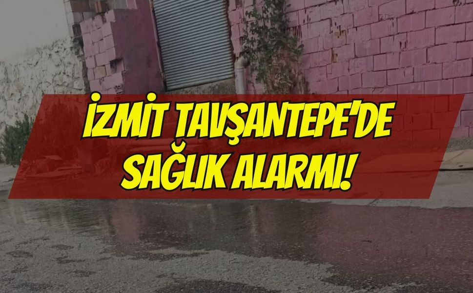 İZMİT TAVŞANTEPE’DE SAĞLIK ALARMI! 5 GÜNDÜR KANALİZASYON AKIYOR, MAHALLELİ İSYANDA!