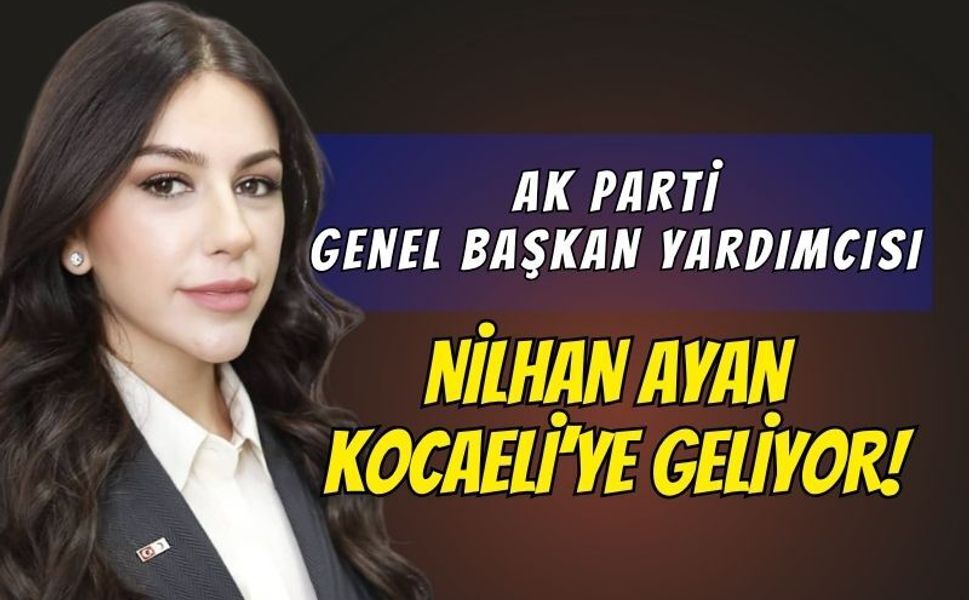 Şahin Talus İl Yönetiminde Duyurdu: Ak Parti Genel Başkan Yardımcısı Nilhan Ayan Kocaeli’ye Geliyor!