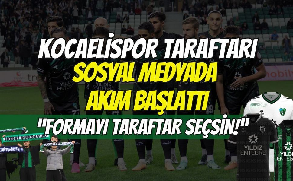 Kocaelispor Taraftarından Sosyal Medyada Büyük Akım: "Yeni Sezon Formasını Biz Seçelim!"