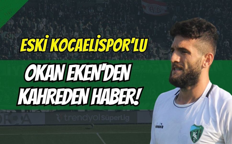 Eski Kocaelisporlu Okan Eken’den Kahreden Haber! Halı Sahada Aşil Tendonu Koptu