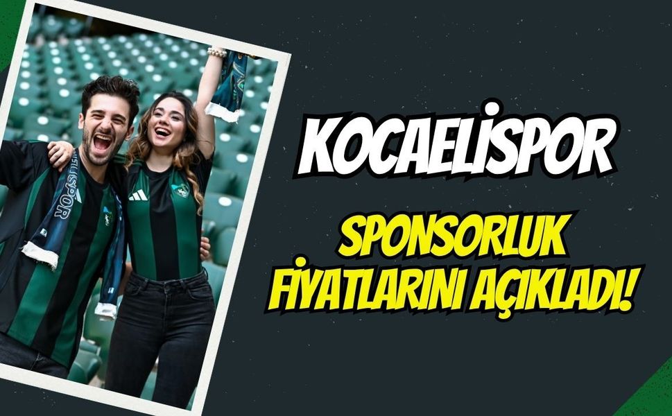 Kocaelispor Sponsorluk Fiyatlarını Açıkladı: İşte Yeni Sezon Bedelleri