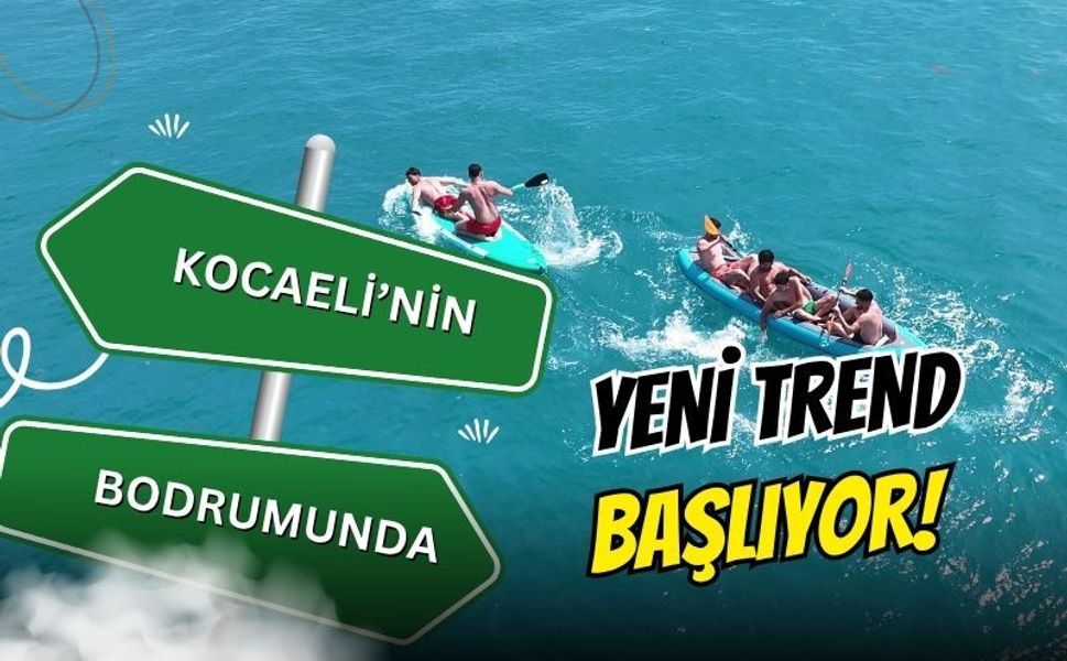 Kocaeli’nin Bodrum’unda Yeni Trend: Kanoyu Alan Kandıra Denizine Açılıyor!