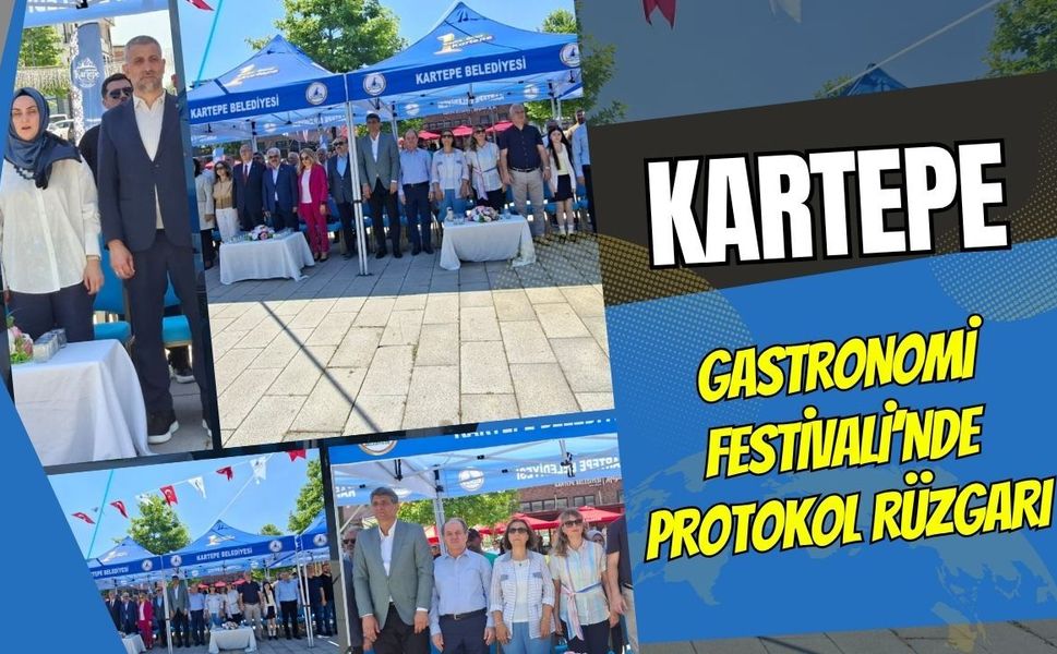 Kartepe Gastronomi Festivali’nde Görkemli Açılış! Protokol ve Siyaset Dünyası Lezzet Zirvesinde Buluştu