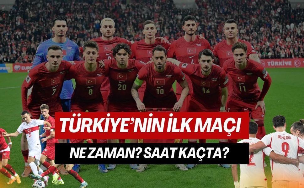 24 Yıllık Hasret Bitiyor! Trükiye'nin İlk Maçı Ne Zaman?