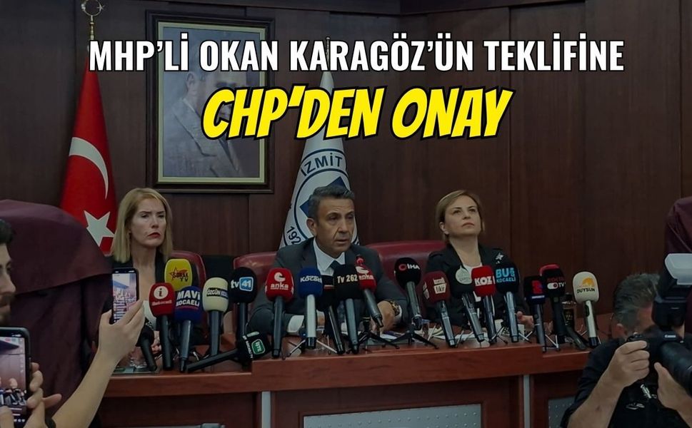 MHP'li Okan Karagöz'ün Teklifine CHP'den Onay