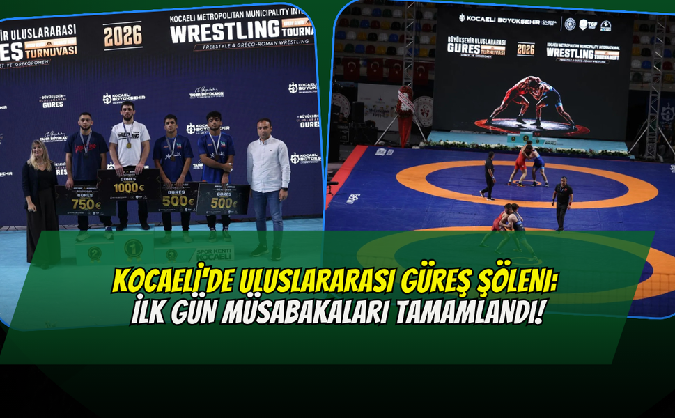 Kocaeli'de Uluslararası Güreş Şöleni: İlk Gün Müsabakaları Tamamlandı!