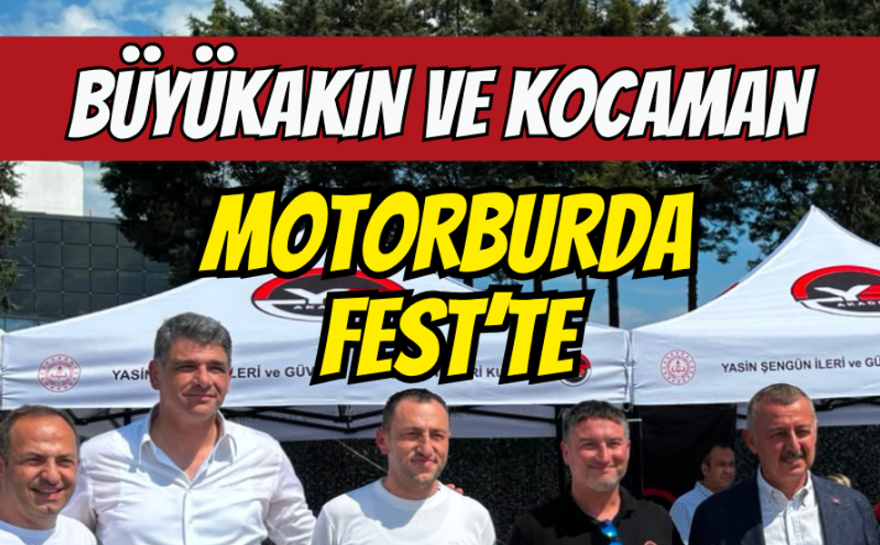Büyükakın ve Kocaman MotorBurda Fest'te Yoğun İlgi Gördü
