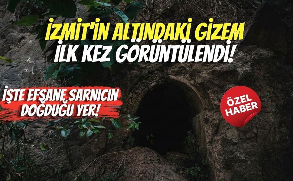 İzmit'in Altındaki Gizem İlk Kez Görüntülendi; İşte Efsane Sarnıcın Doğduğu Yer