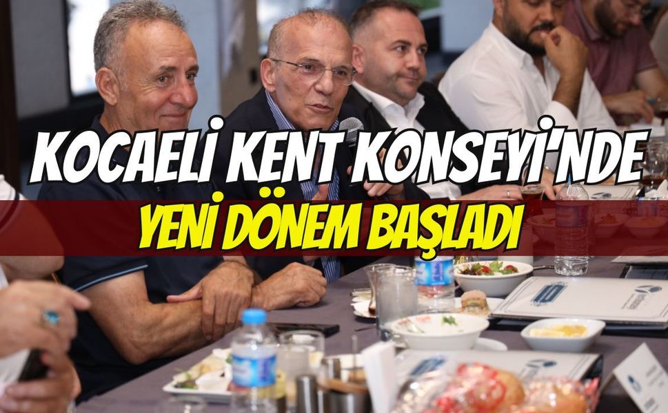 Kocaeli Kent Konseyi’nde Yeni Dönem Başladı: 13. Dönem Yol Haritası Belirlendi