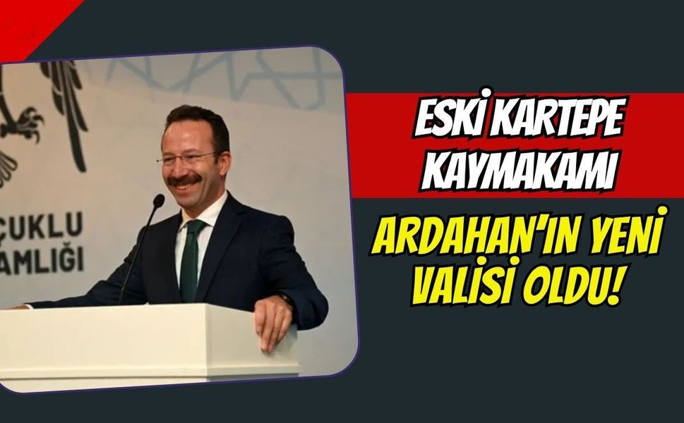 Eski Kartepe Kaymakamı Ömer Hilmi Yamlı, Cumhurbaşkanlığı Kararıyla Ardahan Valisi Oldu!