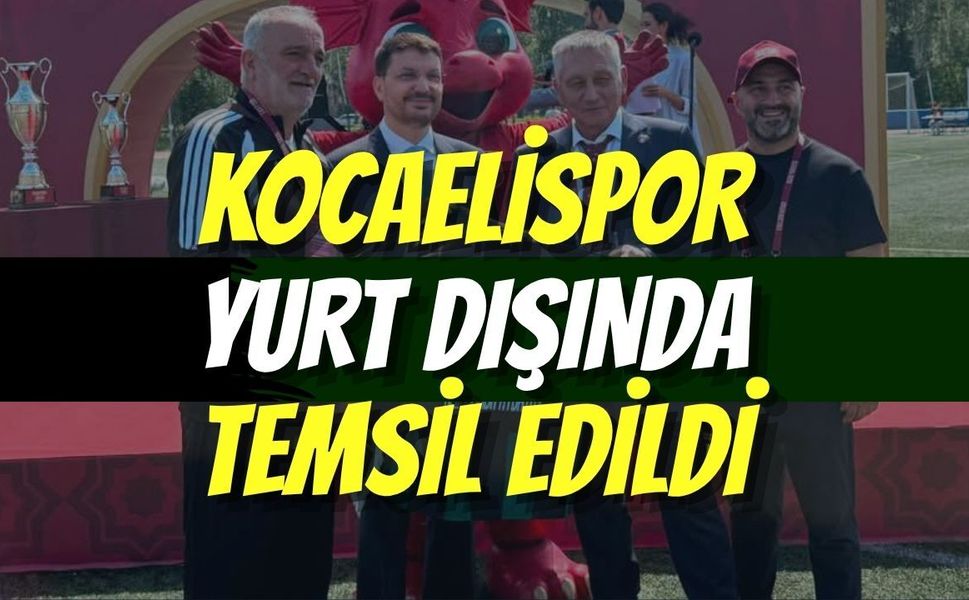 Kocaelispor Yurt Dışında Temsil Edildi