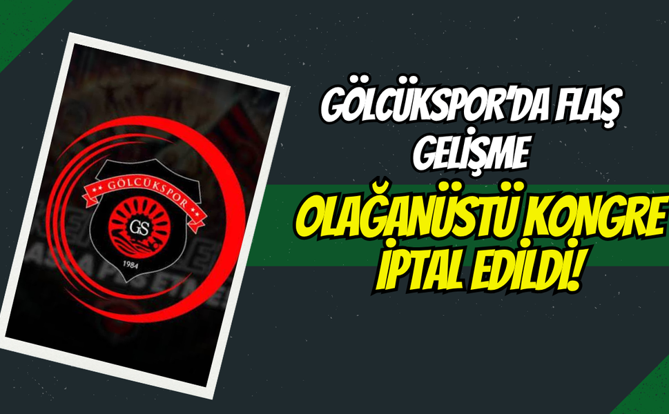 Gölcükspor’da Flaş Gelişme: Olağanüstü Kongre İptal Edildi!