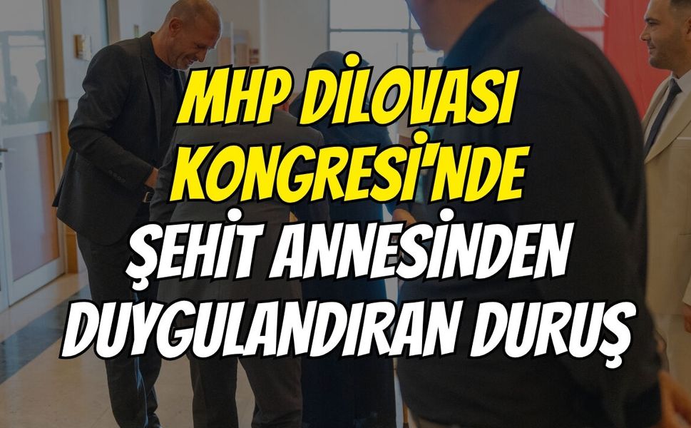MHP Dilovası Kongresi'nde Şehit Annesinden Duygulandıran Duruş