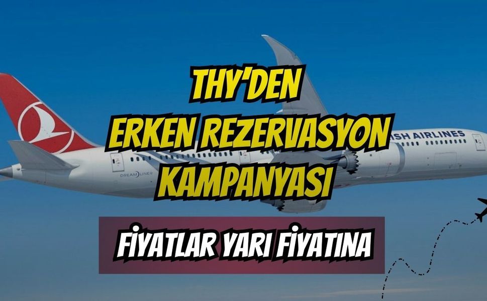 THY'den dev erken rezervasyon kampanyası