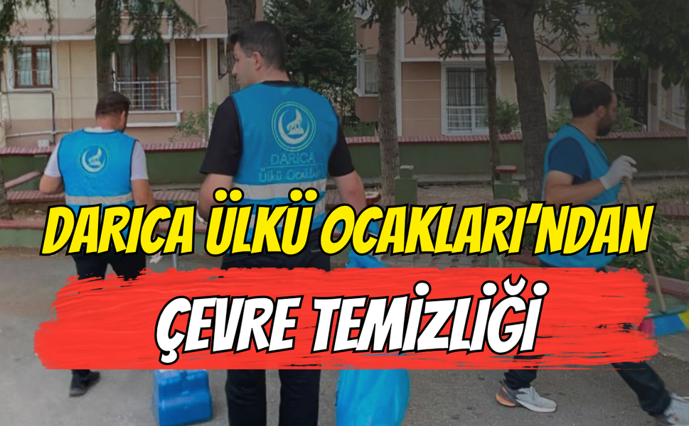 Darıca Ülkü Ocakları'ndan Anlamlı Sosyal Sorumluluk Çalışması