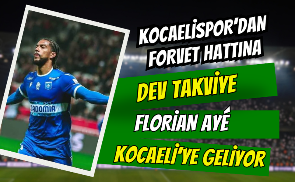 Kocaelispor’dan Forvet Hattına Dev Takviye: Florian Ayé Kocaeli’ye Geliyor!