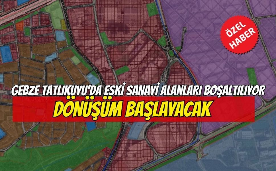 Gebze Tatlıkuyu'da Eski Sanayi Alanları boşaltılıyor