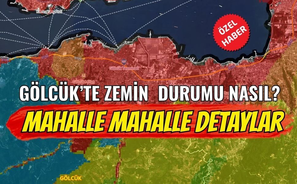Gölcük'te zemin durumu nasıl?