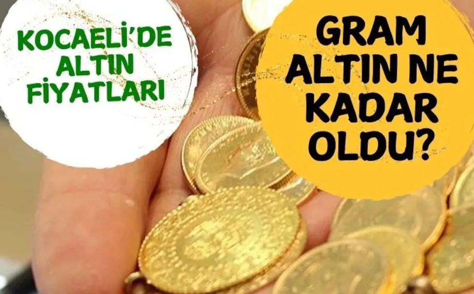 Kocaeli'de Altın fiyatlarında düşüş sürüyor: Gram altın 6 bin 723 liraya geriledi