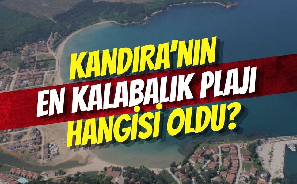 Kandıra’nın En Kalabalık Plajı Hangisi Oldu?