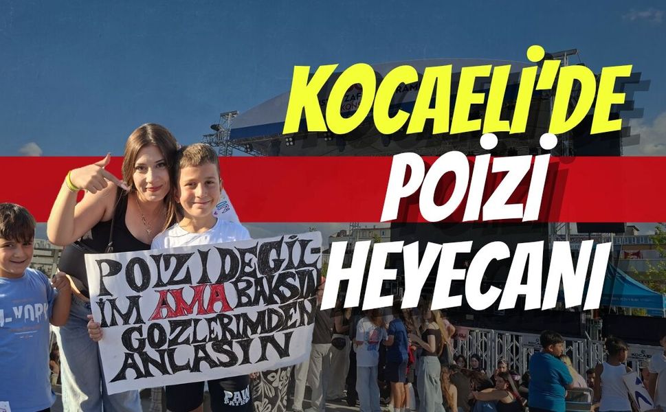 Kocaeli’de Poizi Heyecanı