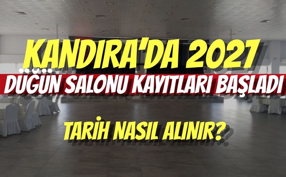 Kandıra’da 2027 Düğün Salonu Kayıtları Başladı: Tarih Nasıl Alınır?