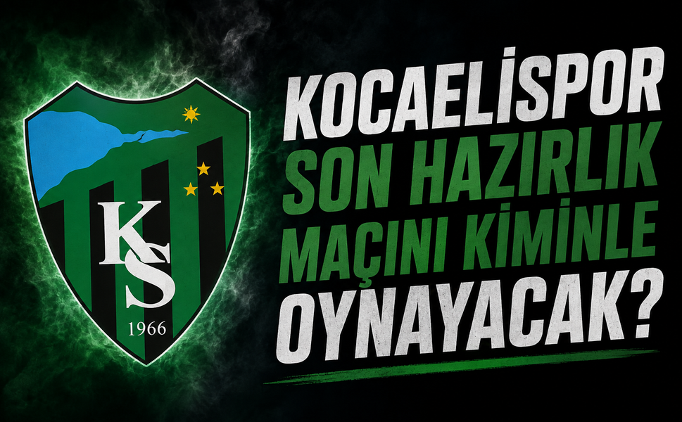 Kocaelispor’un Son Provası Derince’de! Rakip İçin Geri Sayım