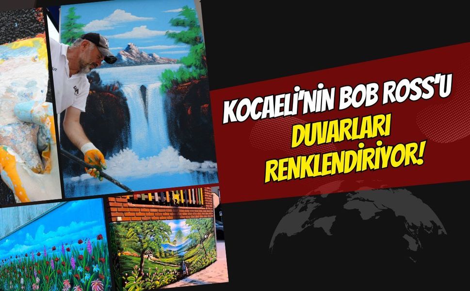 Kocaeli’nin Bob Ross’u Duvarları Renklendiriyor