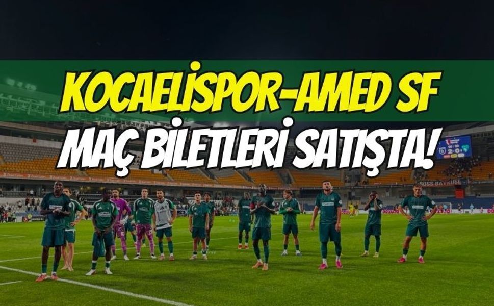 Kocaelispor- Amed Maçı Biletleri Satışa Çıktı Mı?