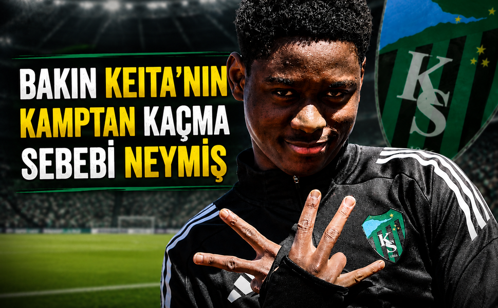 Keita'nın Ayrılık Nedeni Ortaya Çıktı
