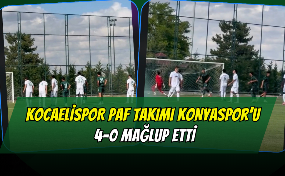 Kocaelispor PAF Takımı Konyaspor’u 4-0 Mağlup Etti