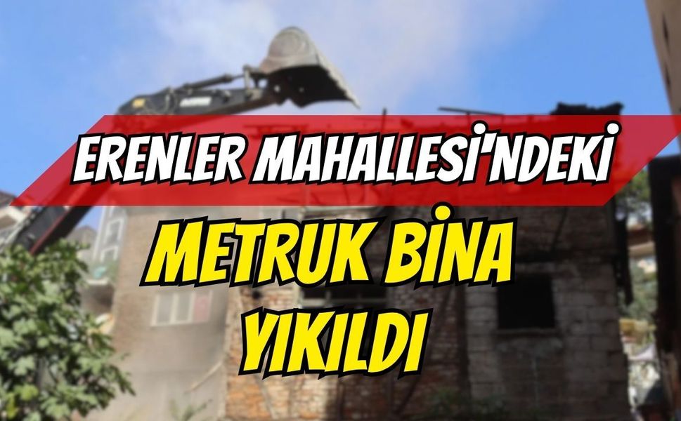 İzmit Belediyesi'nden Güvenlik Hamlesi: Erenler Mahallesi'ndeki Metruk Bina Yıkıldı