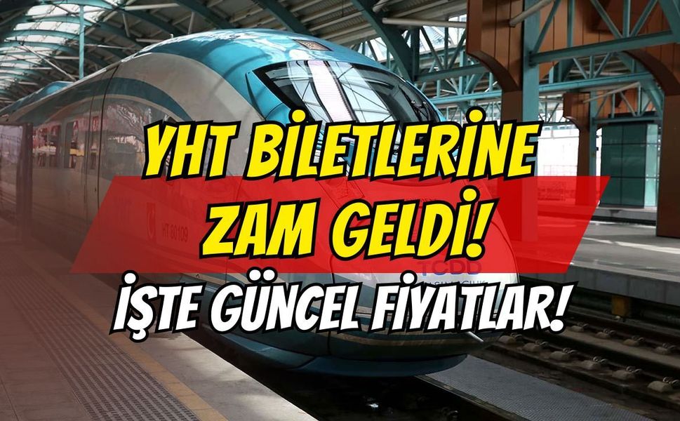 YHT Biletlerine Zam Geldi! Kocaeli'den Ne Kadar Oldu?