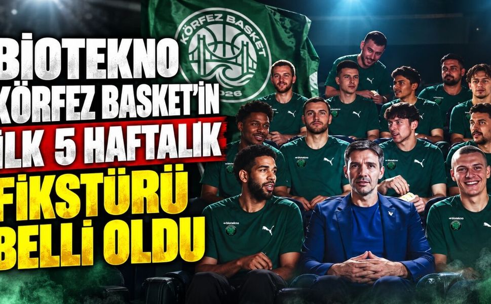 Biotekno Körfez Basket’in ilk 5 haftalık fikstürü belli oldu