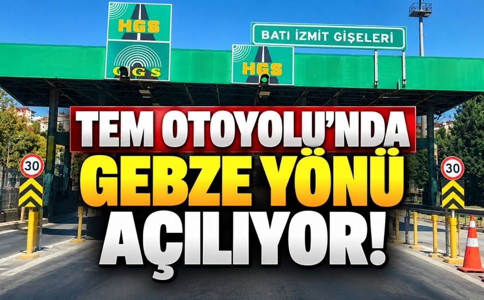 Kocaeli TEM Otoyolu’nda Gebze yönü açılıyor