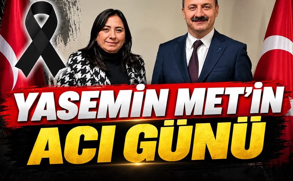 Yasemin Met’in annesi Sevgi Akdağ hayatını kaybetti