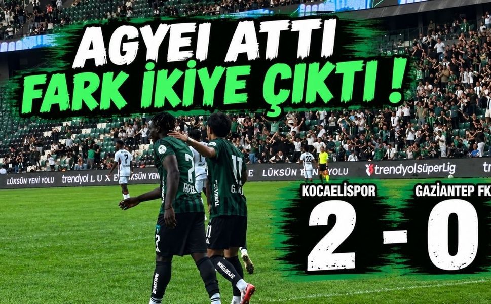 Agyei Attı Fark İkiye Çıkıtı ! Kocaelispor 2-0 Gaziantep FK