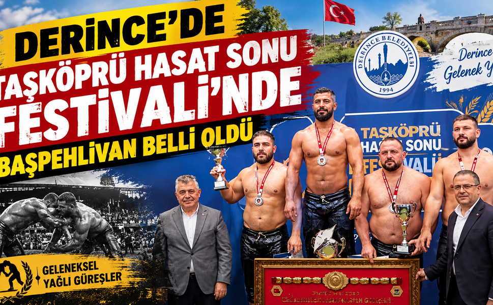 Derince’de Taşköprü Hasat Sonu Festivali’nde Başpehlivan Belli Oldu