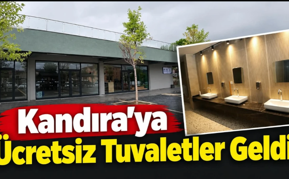 Kandıra’ya Ücretsiz Tuvaletler Geldi