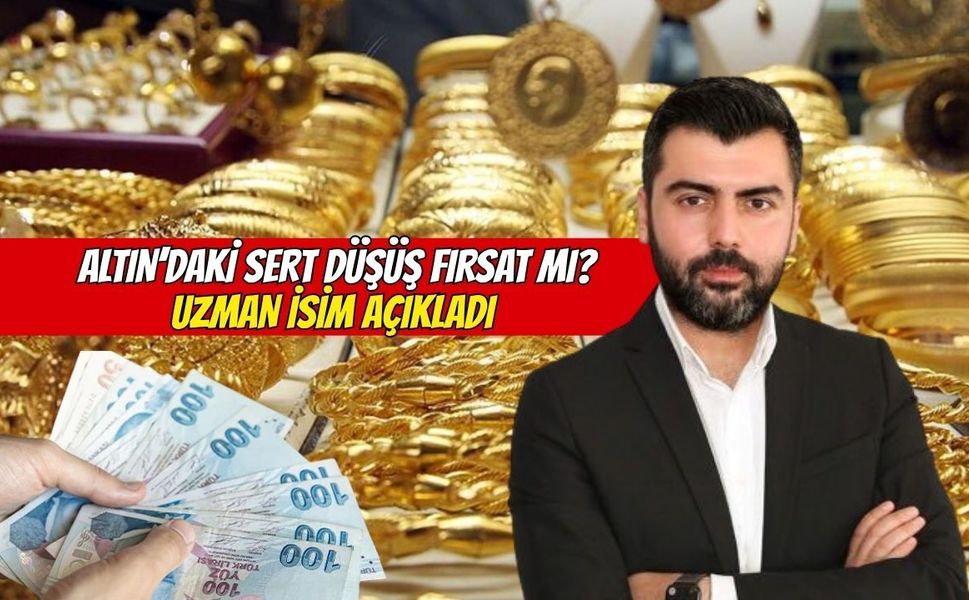Altındaki Sert Düşüş Fırsat Mı? Uzman İsim Açıkladı: "Yeni Kazanımlar Görebiliriz"