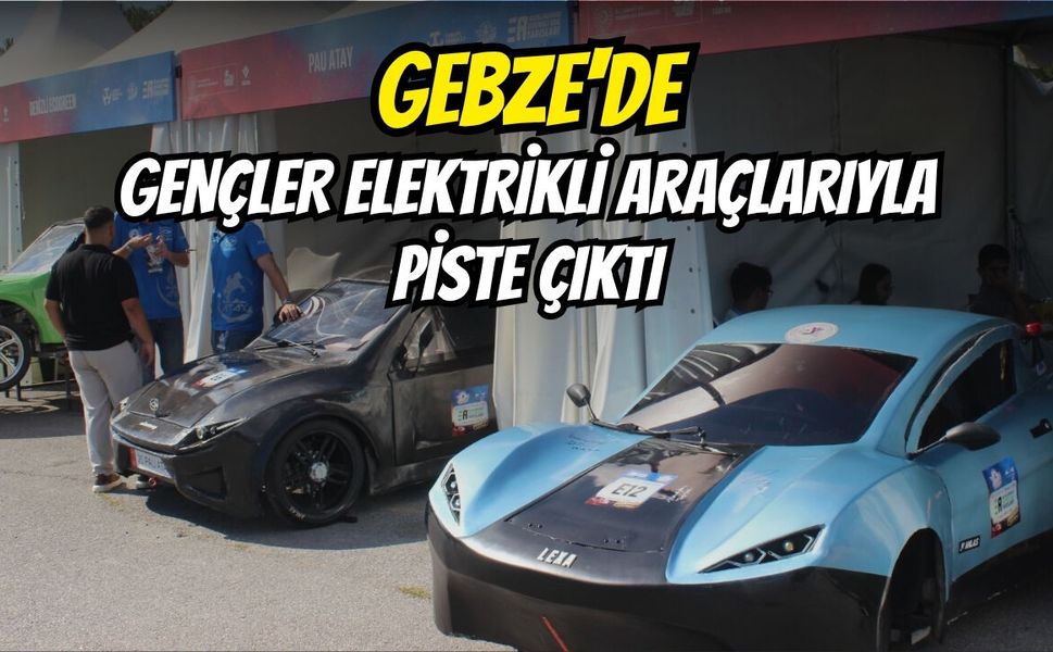 Gebze'de Gençler Elektrikli araçlarıyla Piste Çıktı