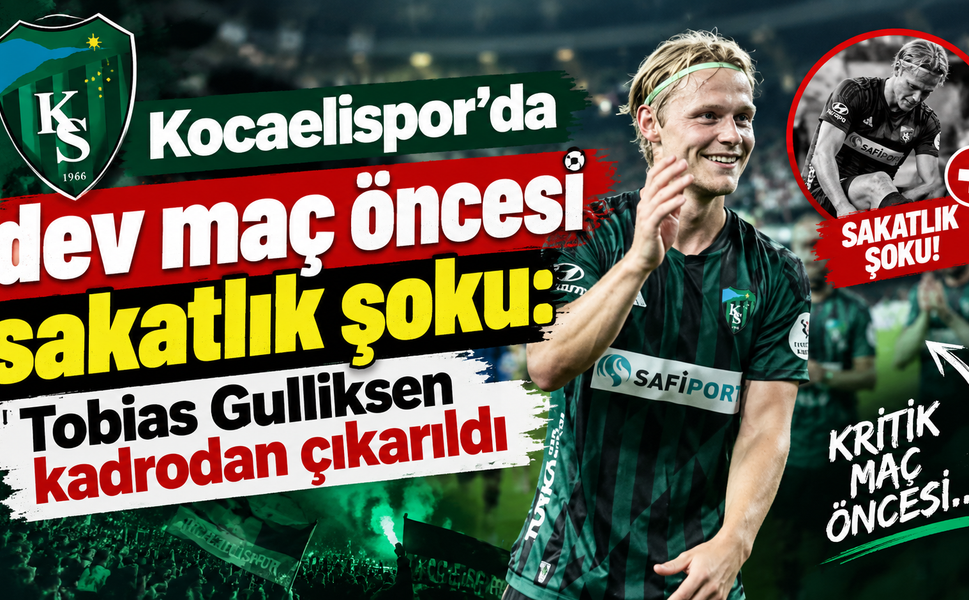 Kocaelispor'da dev maç öncesi sakatlık şoku: Tobias Gulliksen kadrodan çıkarıldı