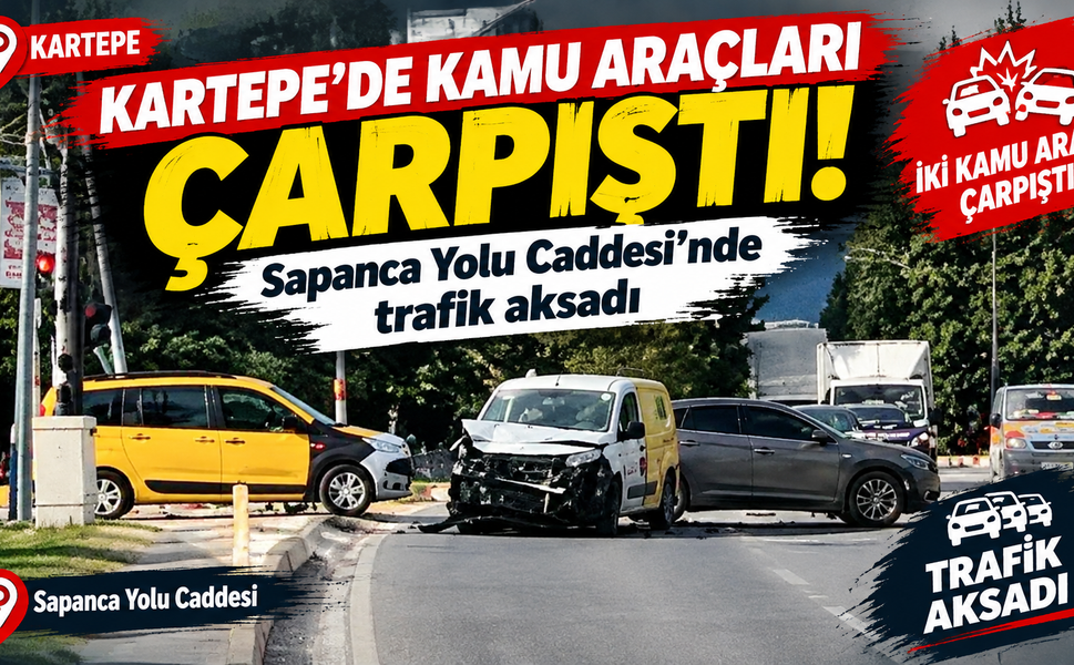 Kartepe'de kamu araçları çarpıştı: Sapanca Yolu Caddesi'nde trafik aksadı