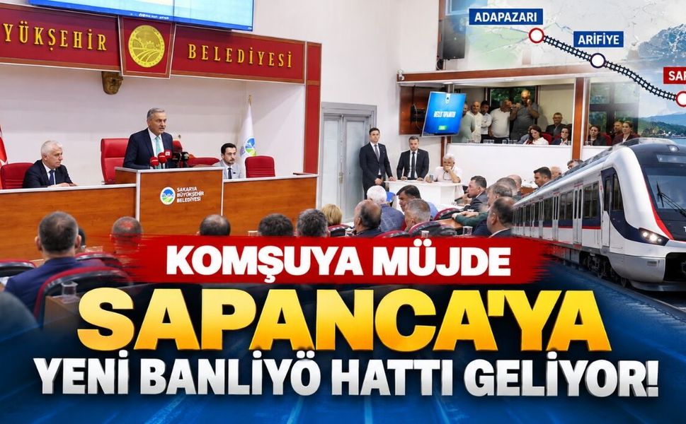 Komşuya Müjde: Sapanca'ya Yeni Banliyö Hattı Geliyor