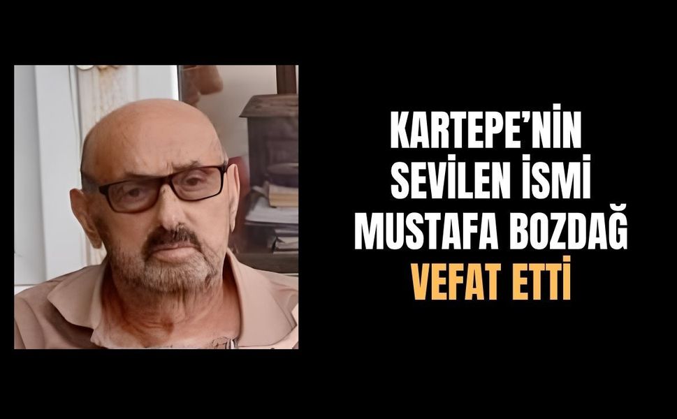 Kartepe'nin Sevilen İsmi Vefat Etti