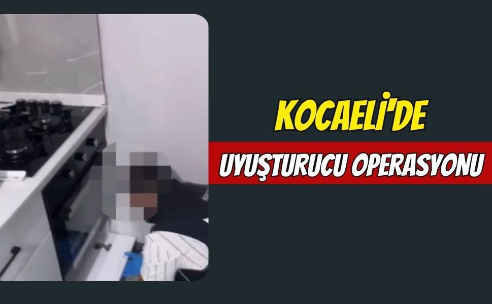 Kocaeli'de Uyuşturucu Operasyonu