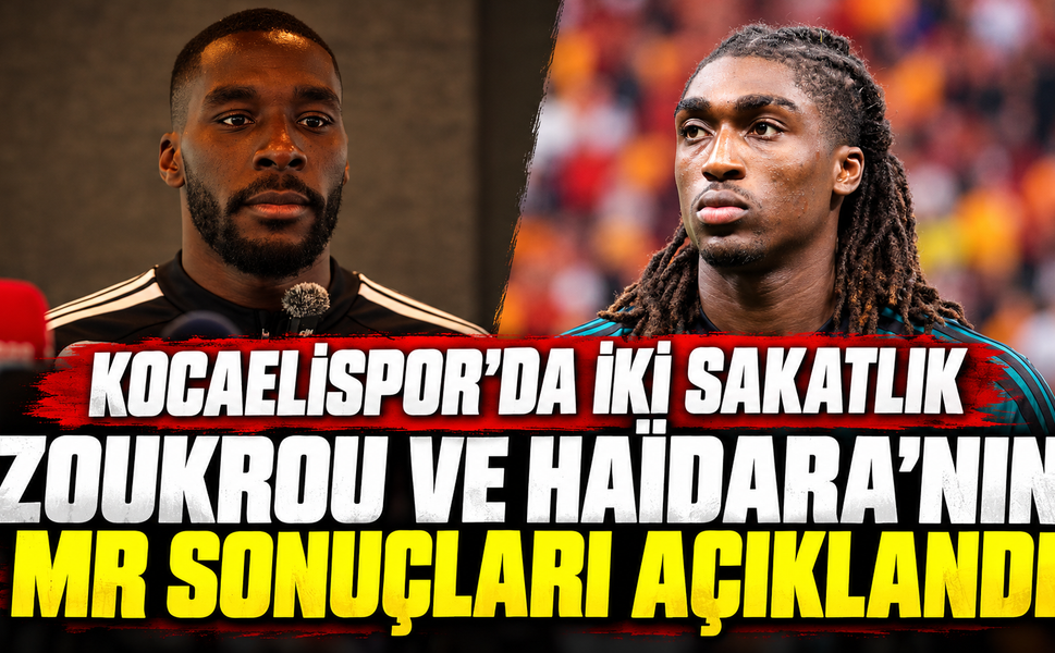 Kocaelispor’da iki sakatlık: Zoukrou ve Haïdara’nın MR sonuçları açıklandı