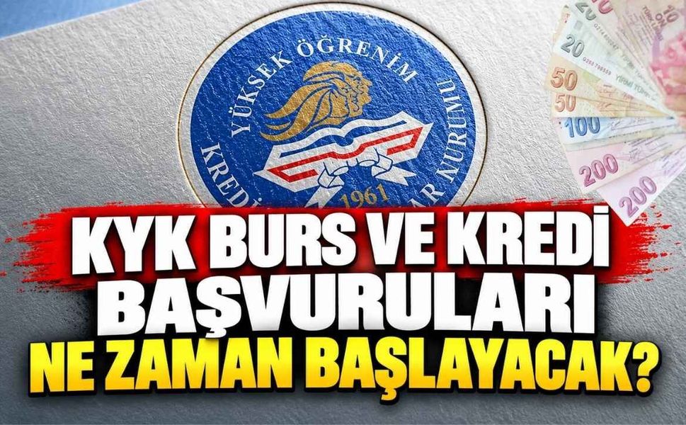 KYK Burs ve Kredi Başvuruları Ne Zaman Başlayacak?